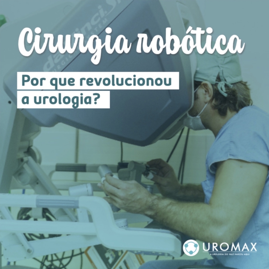 Cirurgia robótica: por que revolucionou a urologia?
